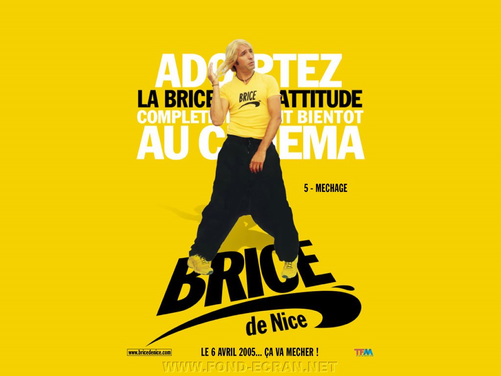 Brice de Nice fond ecran Brice de Nice