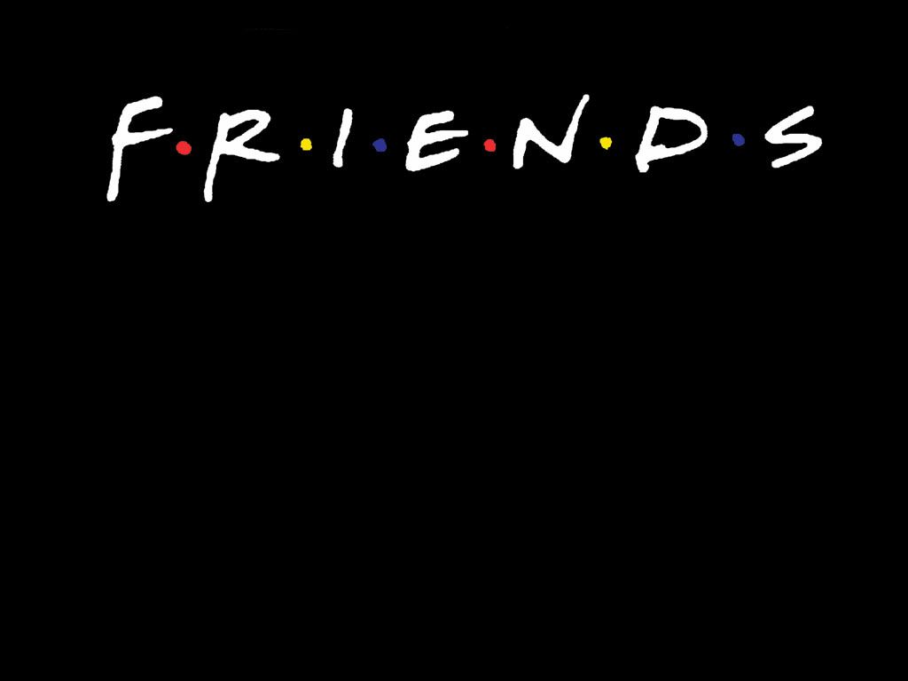 Friends fond ecran Friends