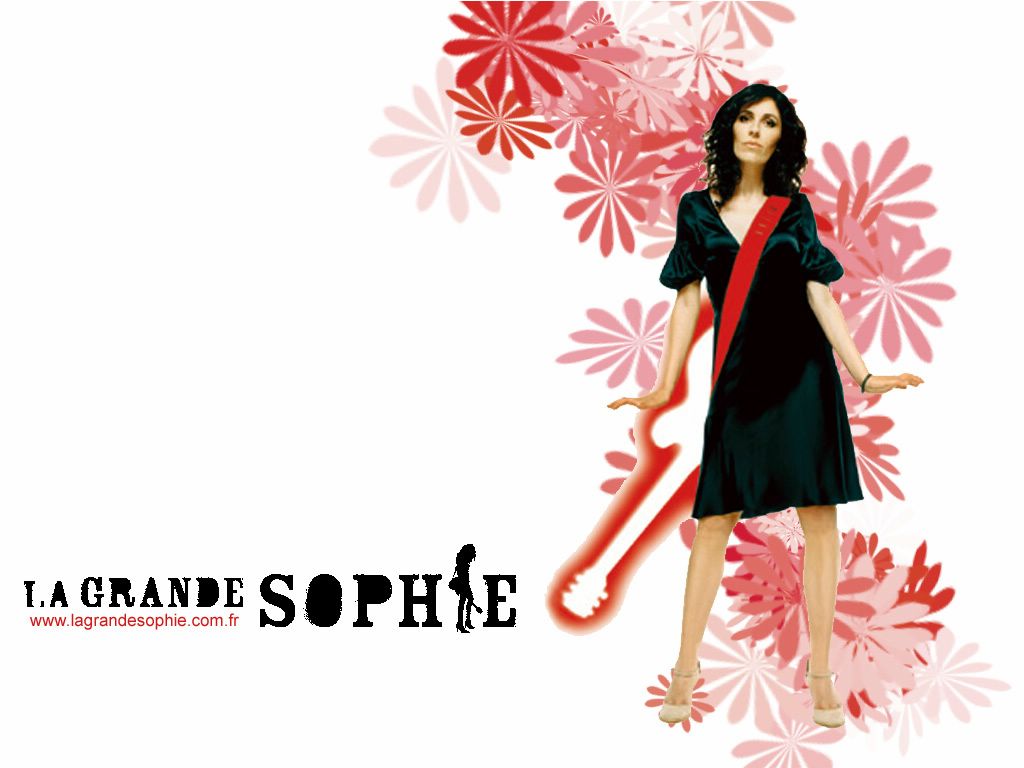 La Grande Sophie fond ecran La Grande Sophie